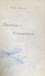 DISCURSOS PARLAMENTARES.